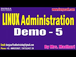 LINUX Administration tutorials || Demo - 5 || by Mrs. Madhuri On 14-10-2024 @9PM IST