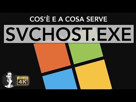 SVCHOST.EXE | Cos'è e a cose serve