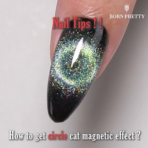 Nail Tips Time! If you don't know how to get circle cat eye effect, then just check this tutorial. Follow us to learn more about nail art tips! Shop here: https://bit.ly/3mXP5Id | Bornpretty