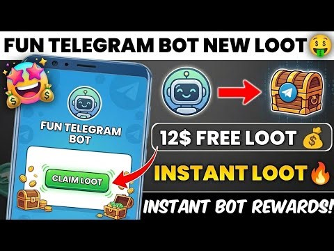 Fun Token Loot Telegram Bot 🤑🔥 Earn $12 Instant Withdraw 💸 New Loot | Fun Token Loot Full Guide