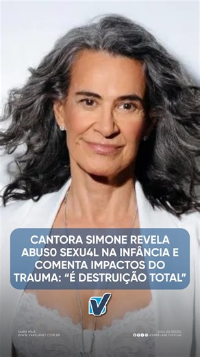 VarelaNet on Instagram: "A cantora Simone revelou, em entrevista ao videocast “Conversa Vai, Conversa Vem”, do jornal O Globo, que foi vítima de estupro na infância. Segundo a artista, o crime foi cometido por um amigo da família que frequentava sua casa e tinha a confiança de seus pais. Em seu relato, Simone descreveu a violência sofrida como uma “doença gravíssima” e detalhou os efeitos que o abuso deixou em sua vida, incluindo medo, insegurança e raiva que permanecem até hoje. “Jamais vou per