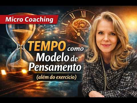 Micro Coaching e Linhas de Tempo