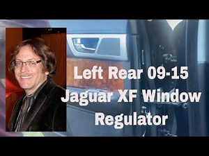 Fix Your Jaguar XF 2009-2015 Window Regulator - Left Rear Repair Tutorial!