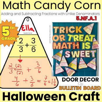 5th Grade Candy Corn Bulletin Board Craft, Halloween Math Activities Fractions