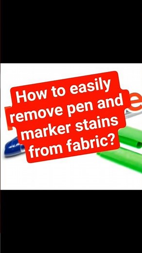 How to easily remove pen and marker stains from fabric?