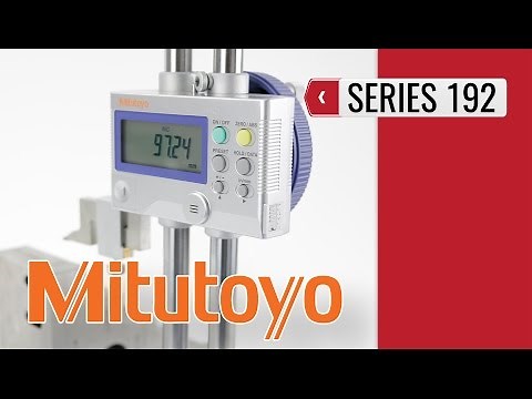 MITUTOYO - Digimatic Height Gauge Series 192 (product video presentation)