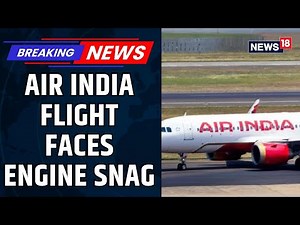 Air India Flight Engine Damaged After Unsecured Baggage Container Ingested At Delhi’s IGI Airport