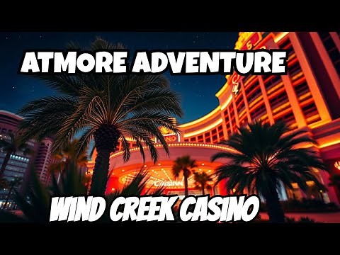 I Spent 24 Hours In The Amazing Wind Creek Casino Atmore