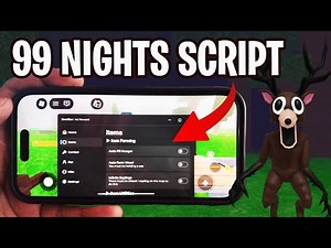 99 Nights in the Forest Script NO KEY iOS & Android - 99 Nights Script on Delta Mobile (TUTORIAL)