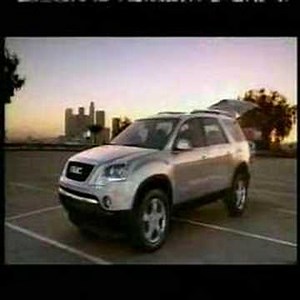 GMC - Acadia(I'll stop the World)