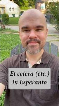 Et cetera in #esperanto #conlang #grammar #lesson #languagelearning #polyglot #etc #tips #learn