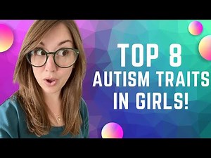 8 autism traits in girls & women, explained by an autistic woman⎥AUTISM IN GIRLS 🤗