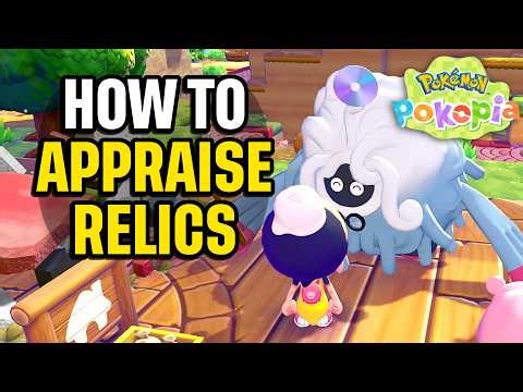 How to Appraise Relics in Pokopia Quick Guide