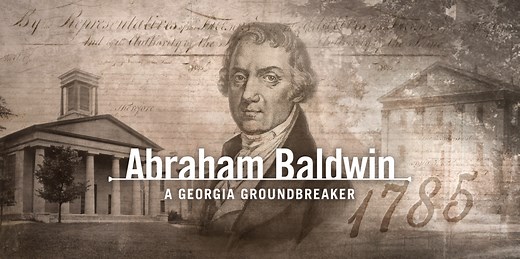 Abraham Baldwin: The Founding Father of public higher education in America - UGA Today