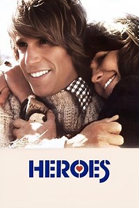 Heroes (1977) - AZ Movies