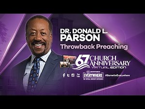 #BurnetteEverywhere: Virtual 67th Church Anniversary Throwback Revival - Pastor Donald Parson