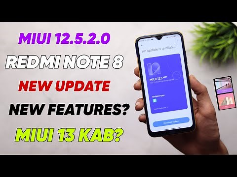 Redmi Note 8 MIUI 12.5.2.0 Stable Update What's New - Next Update MIUI 13?