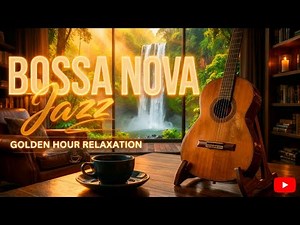 Relaxing Bossa Nova For Work - Smooth Jazz Music - Office Background Music