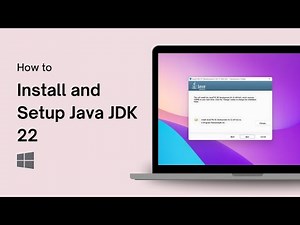 How to Install and Setup Java JDK 22 on Windows 11