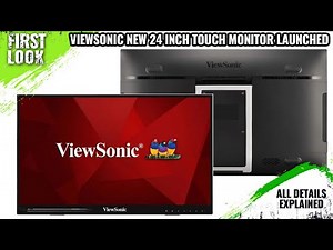 ViewSonic ID2456 New 24-inch Touch Monitor Launched - Explained All Spec, Features And More Details