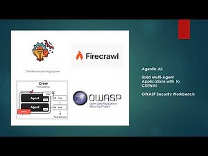 Agentic AI: OWASP Security Workbench. Build Multi-Agent Applications with CREWAI #machinelearning