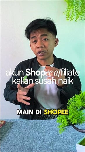 Shopee affiliate susah naik?..