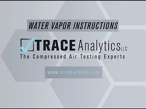Step 3 – Water Vapor Test