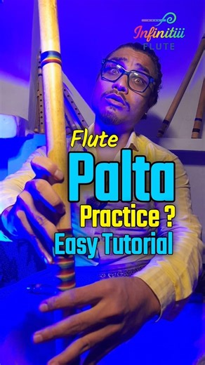 Palta Practice | Flute Tutorial