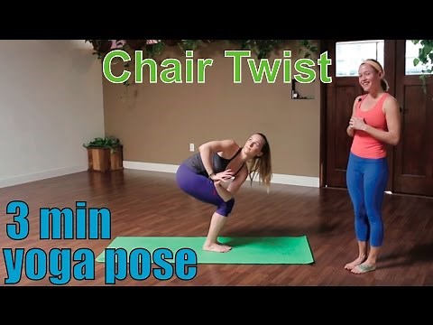 3 Minute Yoga Pose - Chair Twist