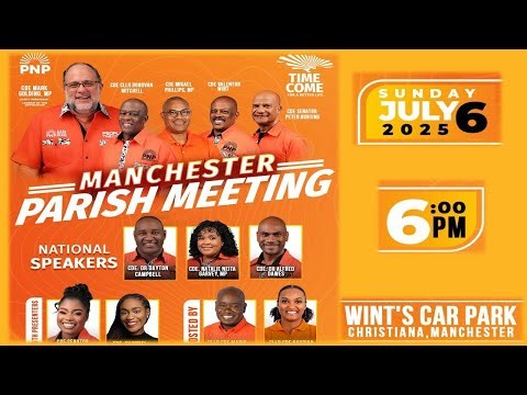 PNP Manchester Parish Meeting | 6pm Sunday | July 6, 2025