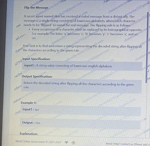 Flip the Message A secret agent named Alex has received a coded... | Filo