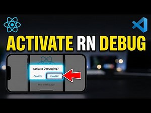 How to activate React Native debugging in VS Code - Full Guide
