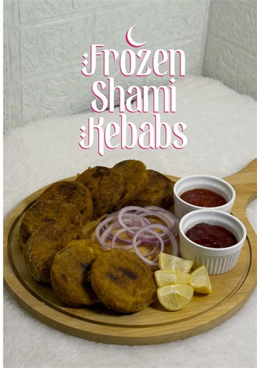 Delicious Frozen Shami Kabab Recipe for Ramadan