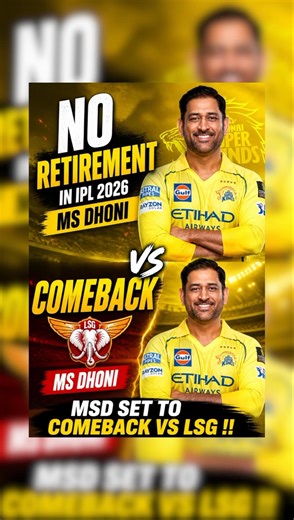 MS Dhoni Comeback IPL 2026 🔥 LSG vs CSK Dhoni Returns No Retirement Big Match