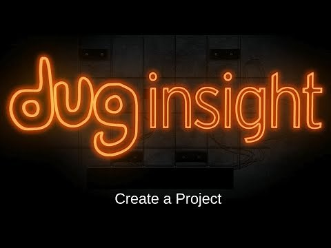 DUG Insight How-To: Create a Project