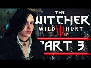 The Witcher 3: Wild Hunt - Part 3 - Yennefer Arrives! (Playthrough) - 1080P 60FPS - Death March