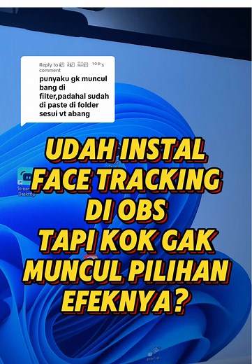 Solusi Masalah Face Tracking di OBS