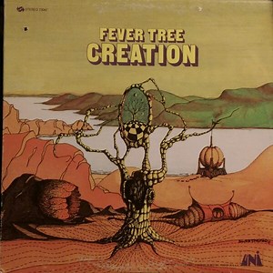 Fever Tree - Creation