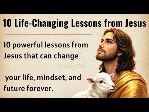10 Life-Changing Lessons From Jesus Christ || Graded Reader || Improve Your English Fluency ✅️