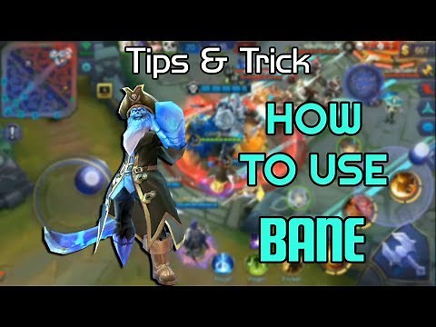 Mobile Legends - How to Use Bane ( Tips & Trick)