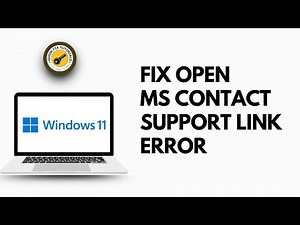 How to Fix Get an App to Open this Ms Contact Support Link Error