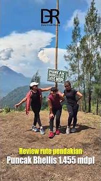 Review rute pendakian Puncak Bhellis 1.455 mdpl #hiking