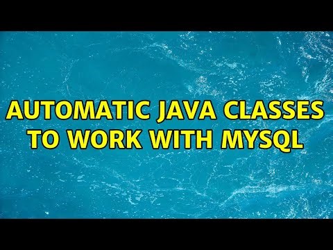 Automatic java classes to work with mySQL
