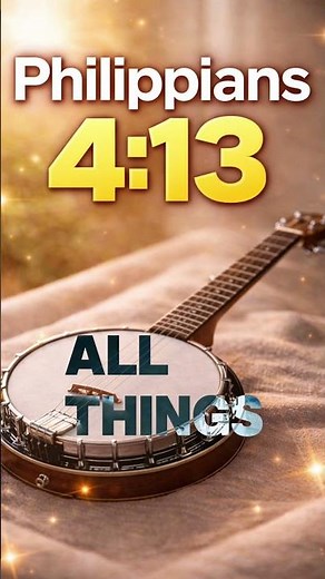 Philippians 4:13 | Scripture Memory Song | Banjo