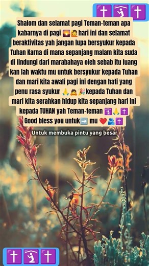 SHALOM TEMAN-TEMAN DAN SELAMAT PAGI DAN BERAKTIFITAS❤#rohanikristen #storyrohanikristen#story