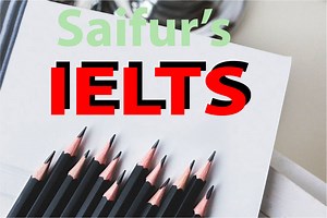 Saifurs IELTS | গোপন তথ্য যা ভর্তি হওয়ার আগে Must আপনার জানা উচিৎ
