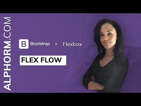 Propriété CSS Flex Flow avec Flexbox et Bootstrap 4 - Tuto Video