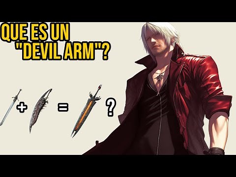 TODAS LAS ARMAS DEMONIACAS DE DANTE EXPLICADAS