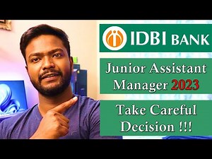 IDBI Bank Junior Assistant Manager || Take Careful Decision🤷‍♀️|| Very Important Video || Banking |