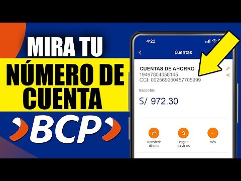 Como ver mi Numero de Cuenta BCP (desde la App BCP)